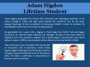 Adam Higdon - Lifetime Student