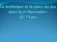 La technique et la place du jeu dans la pr PowerPoint PPT Presentation