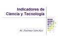 Indicadores de Ciencia y Tecnologia PowerPoint PPT Presentation