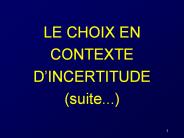 LE CHOIX EN CONTEXTE D