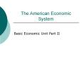 The American Economic System PowerPoint PPT Presentation