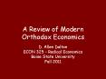 A Review of Modern Orthodox Economics PowerPoint PPT Presentation