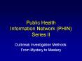 Public Health Information Network (PHIN) Series II PowerPoint PPT Presentation