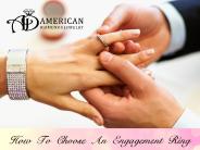 How To Choose An Engagement Ring