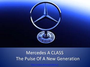 Test drive the A Class today at Bangalore’s fastest growing Mercedes Benz Dealer Akshaya Motors