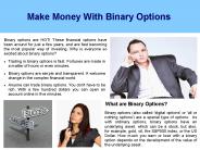 Make Money With Binary Options
