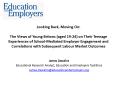 Looking Back, Moving On: The Views of Young Britons (aged 19-24) on Their Teenage Experiences of School-Mediated Employer Engagement and Correlations with Subsequent Labour Market Outcomes PowerPoint PPT Presentation