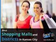 Best Kansas City Shopping Destinations PowerPoint PPT Presentation
