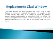 Replacement Clad Window