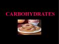 CARBOHYDRATES PowerPoint PPT Presentation
