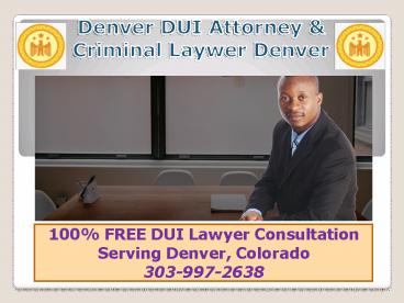 DUI Lawyer Denver CO