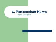 6. Pencocokan Kurva