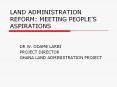LAND ADMINISTRATION REFORM: MEETING PEOPLE PowerPoint PPT Presentation