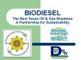 BIODIESEL The New Texas Oil PowerPoint PPT Presentation