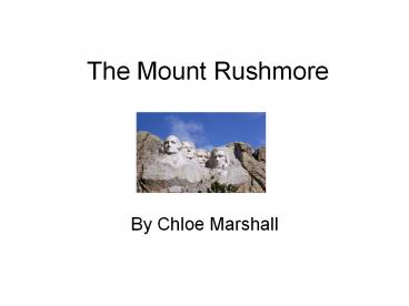 The Mount Rushmore
