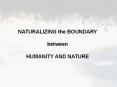 NATURALIZING the BOUNDARY PowerPoint PPT Presentation