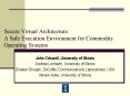 Secure Virtual Architecture: A Safe Execution Environment for Commodity Operating Systems PowerPoint PPT Presentation