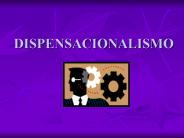 DISPENSACIONALISMO