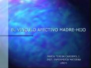 EL VINCULO AFECTIVO MADRE-HIJO
