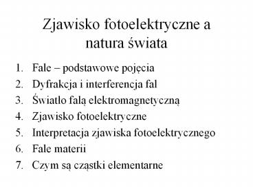 Zjawisko fotoelektryczne a natura swiata