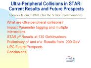 Ultra-Peripheral Collisions in STAR: Current Results and Future Prospects