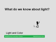 What do we know about light?