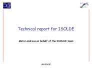 Technical report for ISOLDE