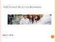 ChE Course Selection Brownbag PowerPoint PPT Presentation