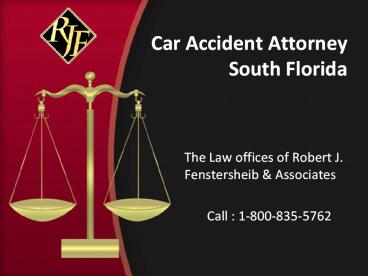 Car Accident Attorney South Florida