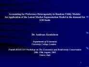 Accounting for Preference Heterogeneity in Random Utility Models: