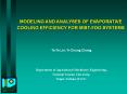 MODELING AND ANALYSES OF EVAPORATIVE COOLING EFFICIENCY FOR MIST-FOG SYSTEMS PowerPoint PPT Presentation