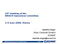 14th meeting of the RMDCN Operations Committee  3-4 June 2008, Vienna PowerPoint PPT Presentation