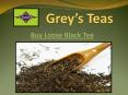 Grey's Teas- Buy Loose Black Tea Online UK