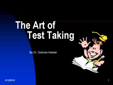 The Art of    Test Taking