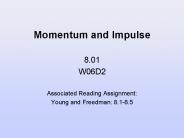 Momentum and Impulse