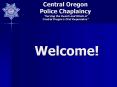 Central Oregon Police Chaplaincy  PowerPoint PPT Presentation