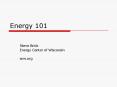 Energy 101 PowerPoint PPT Presentation