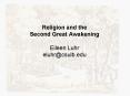 Religion and the Second Great Awakening  Eileen Luhr eluhr@csulb.edu PowerPoint PPT Presentation