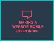 Making a Website Mobile Responsive