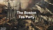 The Boston Tea Party