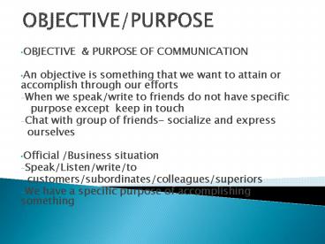 OBJECTIVE/PURPOSE