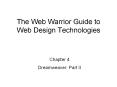 The Web Warrior Guide to Web Design Technologies PowerPoint PPT Presentation