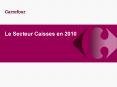 Le Secteur Caisses en 2010 PowerPoint PPT Presentation