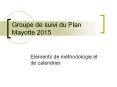 Groupe de suivi du Plan Mayotte 2015 PowerPoint PPT Presentation