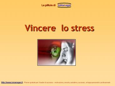 Vincere lo stress