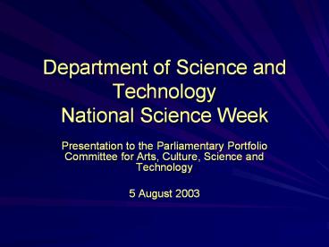 Department of Science and Technology National Science Week