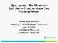 Epic Update: The Minnesota Epic User PowerPoint PPT Presentation