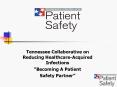 Tennessee Collaborative on Reducing Healthcare-Acquired Infections PowerPoint PPT Presentation