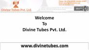 S.S. Welded & Seamless Tubes & Pipes Manufacturer