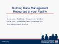 Building Race Management Resources at your Facility PowerPoint PPT Presentation